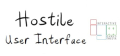Hostile User Interface Hostile User Interface Logo